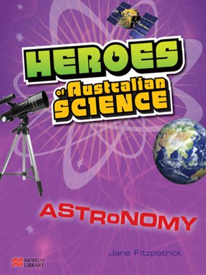 cover image of Heroes of Australian Science - Astronomy